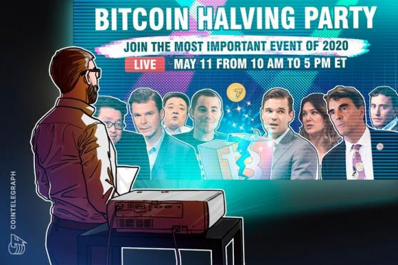 Join Cointelegraph’s Bitcoin Halving Party, Less Than 3 Hours to Go