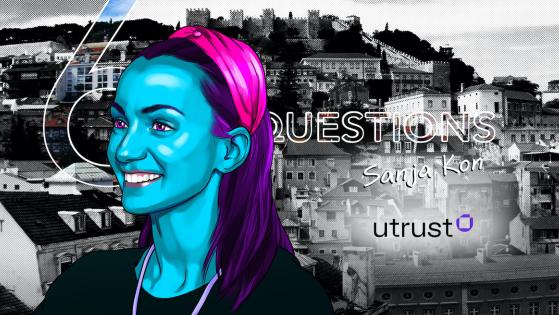 6 Questions for Sanja Kon of Utrust