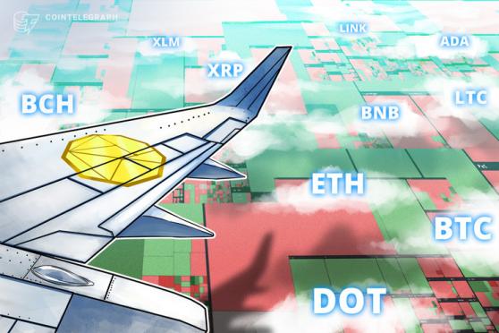 Price analysis 2/5: BTC, ETH, XRP, DOT, ADA, LINK, LTC, BNB, BCH, XLM