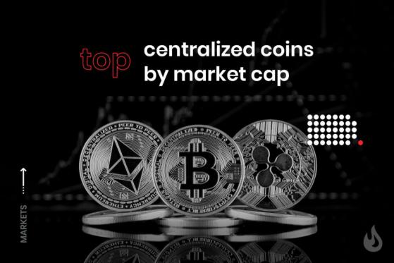 Top Centralized Coins By Market Cap