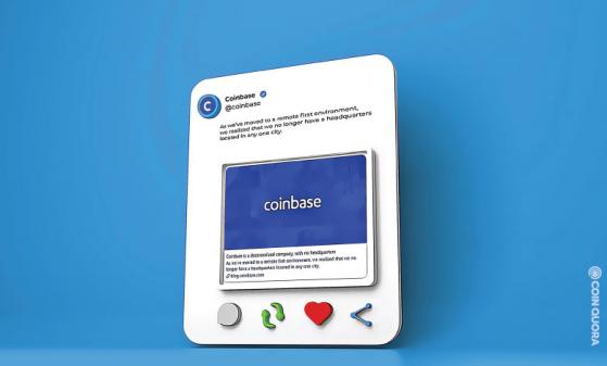 Coinbase Says it no Longer has Headquarters