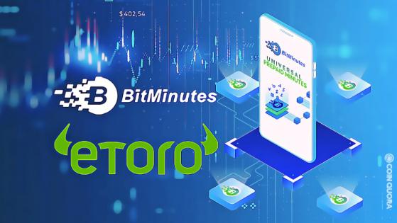 eToro’s GoodDollar Partners With BitMinutes for Better Token Reach