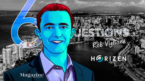 6 Questions for Rob Viglione of Horizen